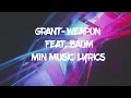 Download Lagu Grant - Weapon feat.Baum (MinMusic Lyrics)