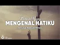 Download Lagu Pribadi Yang Mengenal Hatiku - Regina Pangkerego (Lirik) Lagu Rohani Kristen Terbaru 2024