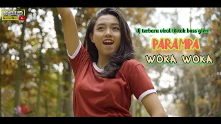 dj woka woka x parampa
