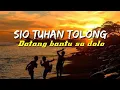 Download Lagu Disco LATTIN🔥--///SiO Tuhan Tolong datang bantu saya dolo ( Yefta neonane)