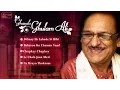 Download Lagu Top 5 Ghulam Ali Ghazals Collection | Best of Ghulam Ali Songs