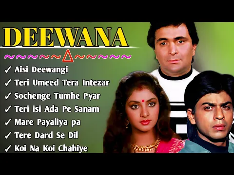 Download MP3 Deewana Movie All Songs ❤️ Audio Jukebox💖 Rishi Kapoor & Divya Bharti,Shahrukh Khan||Movie jukebox