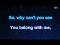 You Belong With Me - Taylor Swift Karaoke【With Guide Melody】