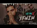 YKWIM (REMIX) DJ MAX | KARAN AUJLA | KR$NA | NEW PUNJABI SONG 2022