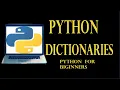 Python Dictionaries Demystified