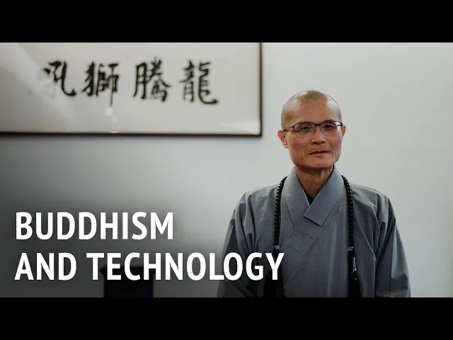 Buddhism and Technology | Venerable Guo Huei