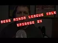 Reds Minor Leagues Talk Episode 24