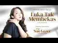 Download Lagu Imelda Arsima - Luka Tak Membekas OST. The Sun Gazer \