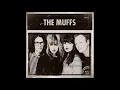 Muffs - Kids In America