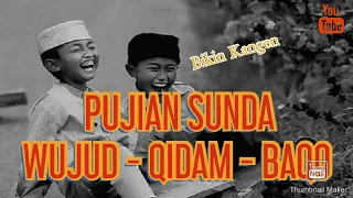 Download PUPUJIAN SUNDA (WUJUD QIDAM BAQA) BIKIN KANGEN JAMAN DULU MP3