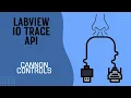 LabVIEW IO Trace API