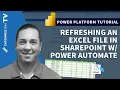 How To Refresh An Excel File In Sharepoint With Power Automate Desktop