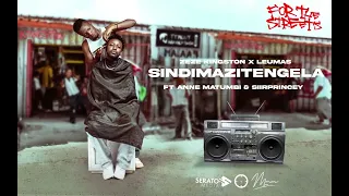 Zeze Kingston X LeuMas Sindimazitengela Audio Ft Annie Matumbi Siirprincey 