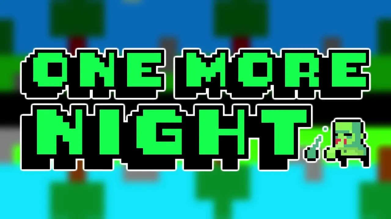 One More Night Trailer