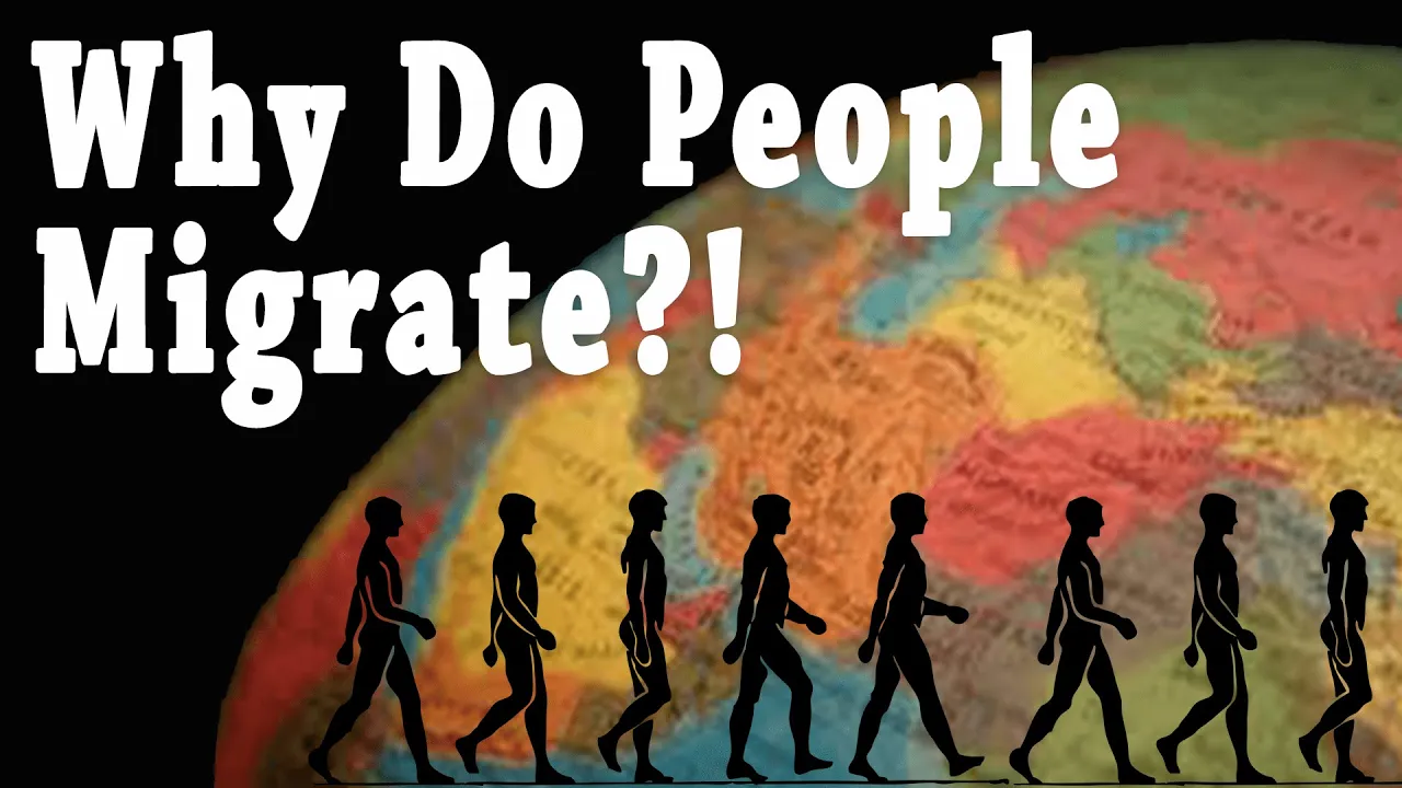 Why Do People Migrate?! (Push & Pull Factors: AP Human Geo)