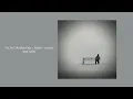 Download Lagu I’m Not The Only One (slowed + reverb) // Sam Smith