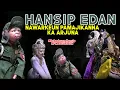 Download Lagu Dasar Hansip Edan Nanawarkeun Anak Pamajikanna Ka Arjuna || Dadan Sunandar Sunarya