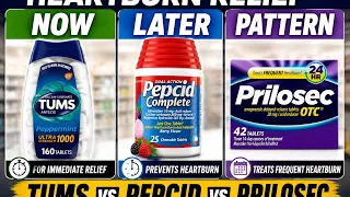 Tums vs Pepcid vs Prilosec Which One Should You Take