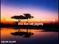 Download Lagu COVER(LIRIK)HARAPAN SEORANG HIDUP DI RANTAU