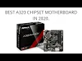 Best A320 Chipset Motherboard in 2020 Asrock A320M - V Motherboard