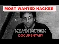 FBI S MOST WANTED HACKER KEVIN MITNICK HACKING DOCUMENTARY TO FALL ASLEEP