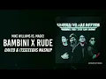 Mike Williams vs. MAGIC! - Bambini x Rude (@itsseeebas Mashup)