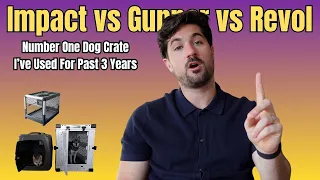 Impact vs Diggs vs Gunner: Which Dog Crate Is Best?