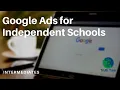 Google Ads for Private Schools Intermediate-level