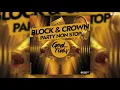 Download Lagu Block \u0026 Crown - Party Non Stop