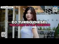 Lagu DJ TURBO DIESEL THAILAND STYLE VERSION VIRAL TIKTOK TERBARU 2025 BY DJ FEBRI