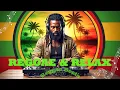 Reggae Mix 2025 🌴 | 2 Hours of Reggae Mix with Deep Vibes for Relaxation \u0026 Inspiration