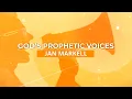 God s Prophetic Voices Jan Markell