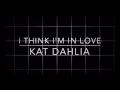 Download Lagu I Think I'm In Love - Kat Dahlia (Sped up) (Clean Version)