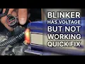 How To Fix a Blinker That Has Voltage but Won t Flash