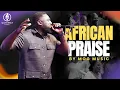 Download Lagu African Praise Medley Featuring MOG Music | Gateway Chapel #africanpraise #thanksgiving