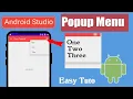 Popup Menu in Android Studio Android Popup Menu Example Beginner Tutorial