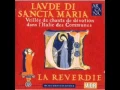 Download Lagu La Reverdie - Troppo perde 'l tempo [Lauda, Italian Anon., 13th century]