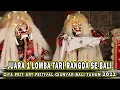 Download Lagu JUARA 1 LOMBA TARI RANGDA SE-BALI \