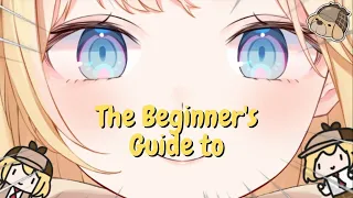 The Beginner's Guide to Amelia Watson (Hololive)