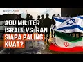 Download Lagu Kekuatan Militer Israel Vs Iran: Jika Perang Timur Tengah Pecah, Siapa Paling Kuat?