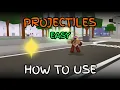 How to use Projectiles JJS Skill Builder Tutorial