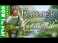 Mythwind - How to play the Farmer