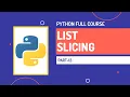 List Slicing List Mutability Concept Python Full Course Part-13 Hindi