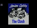 The Clash : London Calling (Hibs Mix 12")[Audio Only]