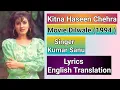 Download Lagu Kitna Haseen Chehra Song | Movie Dilwale | Lyrics English Translation | Kumar Sanu