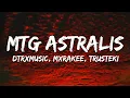 Download Lagu Dtrxmusic, MXRAKEE \u0026 trusteki - MTG ASTRALIS (Ultra Slowed)