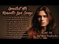 Greatest Hits Romantic Love Songs | Soft Rock 70s,80s,90s | Lost In Your So Gentle Love | Voll. 130 