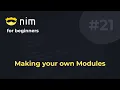 Nim for Beginners Making your own Modules