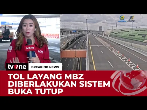 Sistem Buka Tutup di Tol MBZ Diberlakukan Situasional