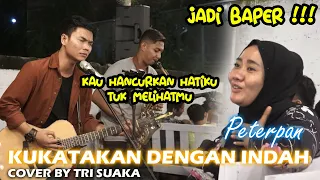 Download KUKATAKAN DENGAN INDAH - PETERPAN (LIRIK) COVER BY TRI SUAKA DI MENOEWA KOPI JOGJA MP3